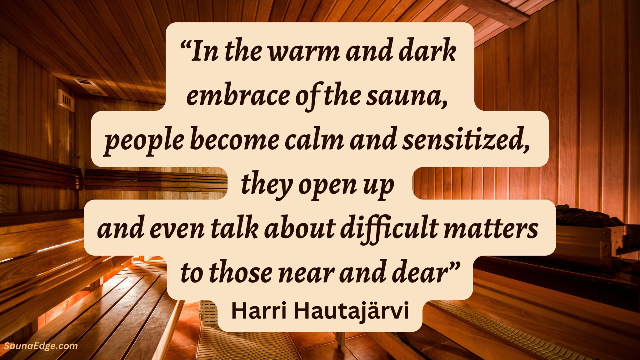 Famous Sauna Quotes, Proverbs and Sayings a steamy bunch Sauna Edge